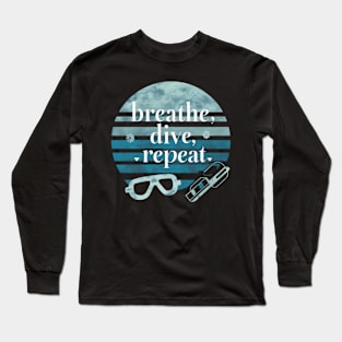 breathe dive repeat Long Sleeve T-Shirt